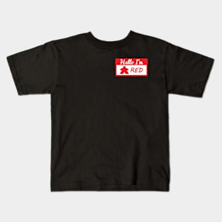 Red Player Tag Hello I'm Red Kids T-Shirt